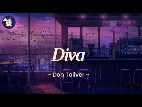 Don Toliver - Diva | Lyrics