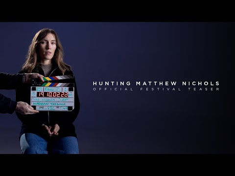 Hunting Matthew Nichols'