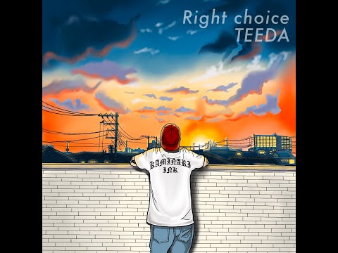 TEEDA  / Right choice (Official Lyric Video)