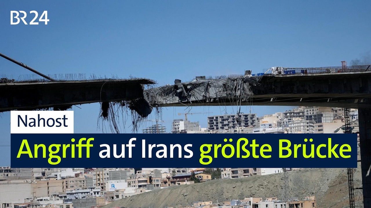 Nahost: Angriff auf Irans größte Brücke | BR24