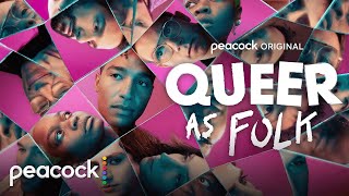 Queer as Folk Peacock Original Web Series (2022) Trailer Video HD