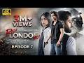 Raja London Ka Episode 7  22nd June 2026  Samar Jafri  Zaviyar Ejaz  Ameema Saleem  Express Tv