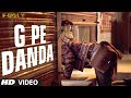 G Pe Danda Video Song | Fugly | Prashant Vadhyar
