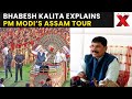 PM Modi Assam Visit LIVE : Bhabesh Kalita on Peace-Building Mission for Northeast | NewsX LIVE
