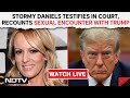 Stormy Daniels Testifies In Court, Recounts 2006 Sexual Encounter With Trump & Other News