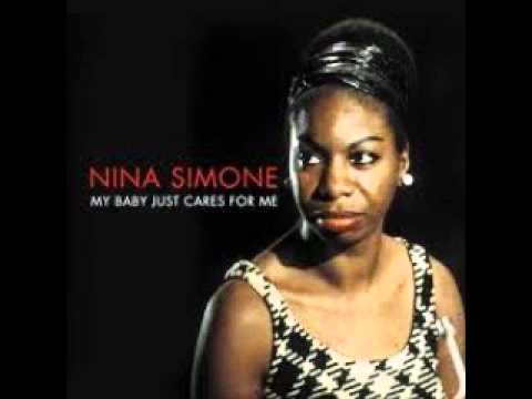 NINA SIMONE - MY BABY JUST CARES FOR ME - YouTube