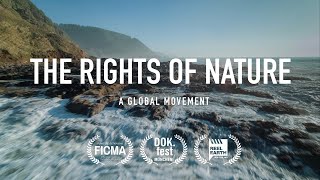 The Rights of Nature: A Global Movement - Feature Documentary