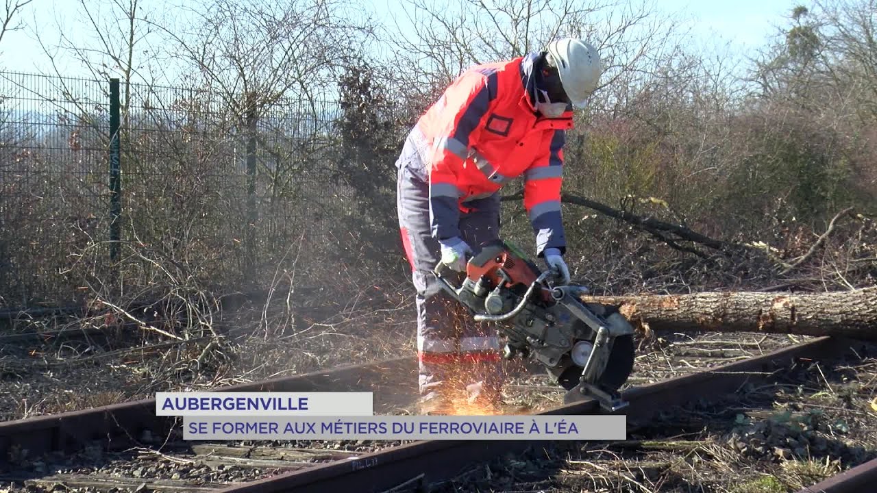 Yvelines | Se former aux métiers du ferroviaire à l’ÉA sur le campus d’Aubergenville