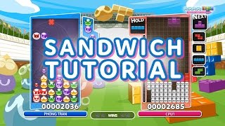 Puyo Puyo Tetris - Sandwich Tutorial