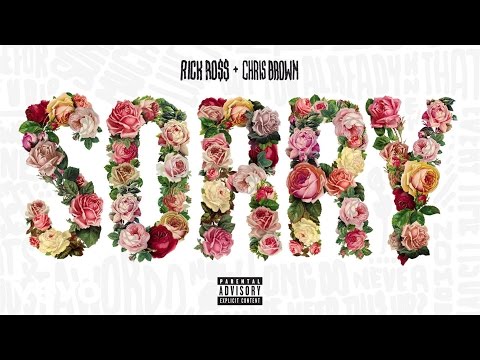 Rick Ross - Sorry (Audio) (Explicit) ft. Chris Brown