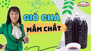 Làm Giò Chả Ngon Chuẩn Nghề Với Mắm Chắt – Bí Quyết Ít Người Biết!