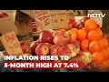 Inflation Rises To 5-Month High At 7.4% | The News