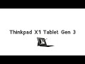 Thinkpad x1 tablet 3rd gen Review Followup