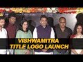 Vishwamitra Movie First Look Launched