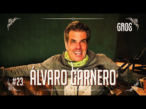 ÁLVARO GARNERO FALA SOBRE SUA CARREIRA, VIAGENS E COMO AINDA ESTA VIVO.... | #23 GROG