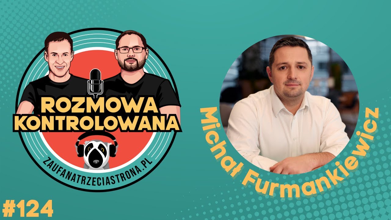 RK124 - PPM w Microsoft, Michał Furmankiewicz | Rozmowa Kontrolowana