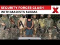 Security Forces Engage Maoists in Sukma While Manipur Sees Arrests, Weapons Seized | NewsX