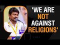 Udhayanidhi Stalin remains defiant and says not against any religion| news9