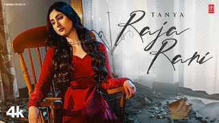 Raja Rani ~ Tanya | Punjabi Song Video HD
