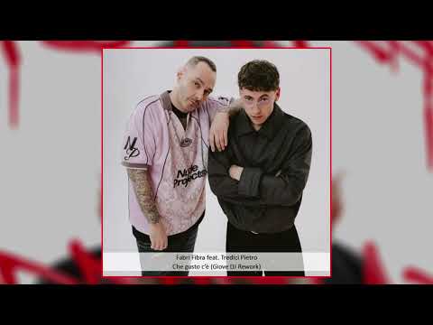 Fabri Fibra feat. Tredici Pietro - Che gusto c'è (Giove DJ Edit Rework)