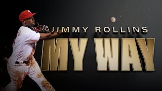 Jimmy Rollins | My Way