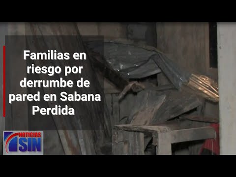 Familias en riesgo por derrumbe de pared  en Sabana Perdida