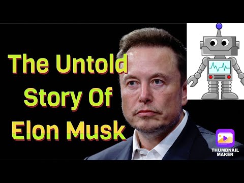 The Untold Story Of Elon Musk In 2025