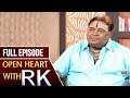 Shiva Shankar Master Open Heart With RK  - Full Episode