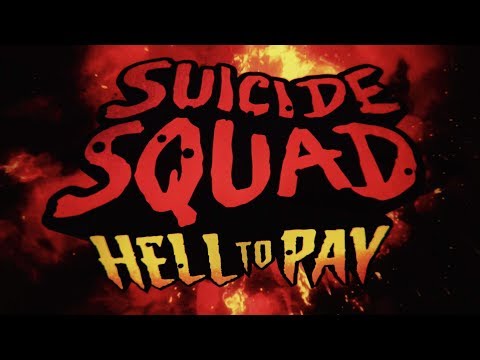 Suicide Squad: Hell to Pay'