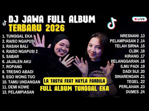 FULL ALBUM TUNGGAL EKA- LA TASYA FEAT NAYLA FARDILA | 🎵 PLAYLIST LAGU JAWA TERPOPULER 2026