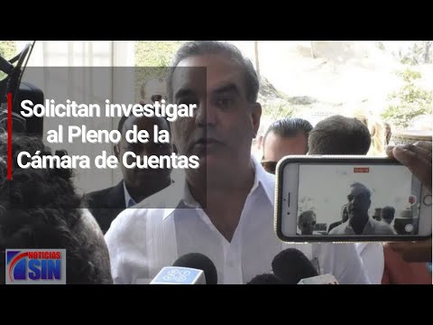 Solicitan investigar al Pleno de la Cámara de Cuentas