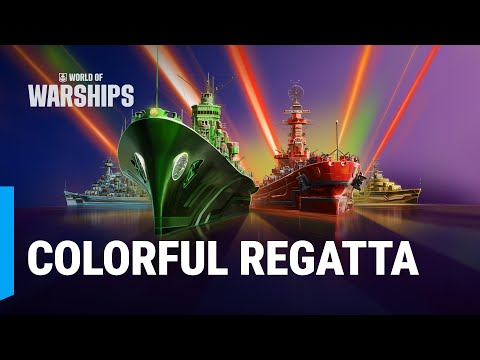 Colorful Regatta | World of Warships