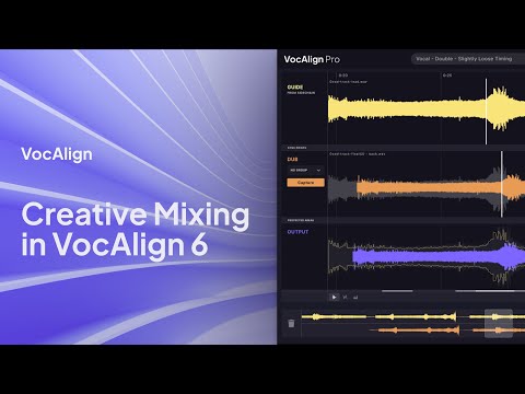 Creative Mixing with VocAlign