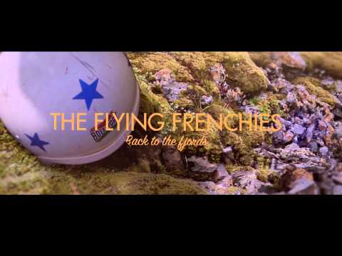 The Flying Frenchies: Retour aux Fjords'