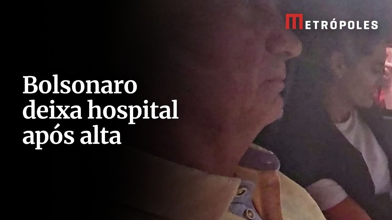 Bolsonaro deixa hospital após alta