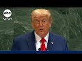 President Trump addresses world leaders at the United Nations General Assembly
