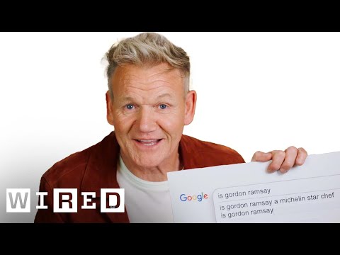 Gordon Ramsay Answers The Web’s Most Searched Questions | WIRED
