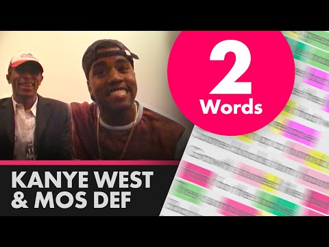 Kanye West & Mos Def freestyling Two Words - Lyrics, Rhymes Highlighted (491)