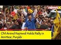 CM Kejriwal Holds Rally in Amritsar, Punjab | INDI Alliance Campaign | 2024 General Elections
