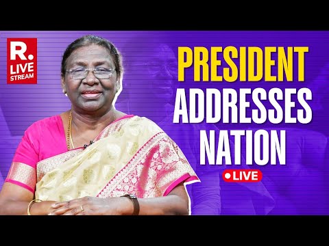 LIVE: President Murmu Adresses Nation On Eve Of 78th Independence Day | Republic TV LIVE