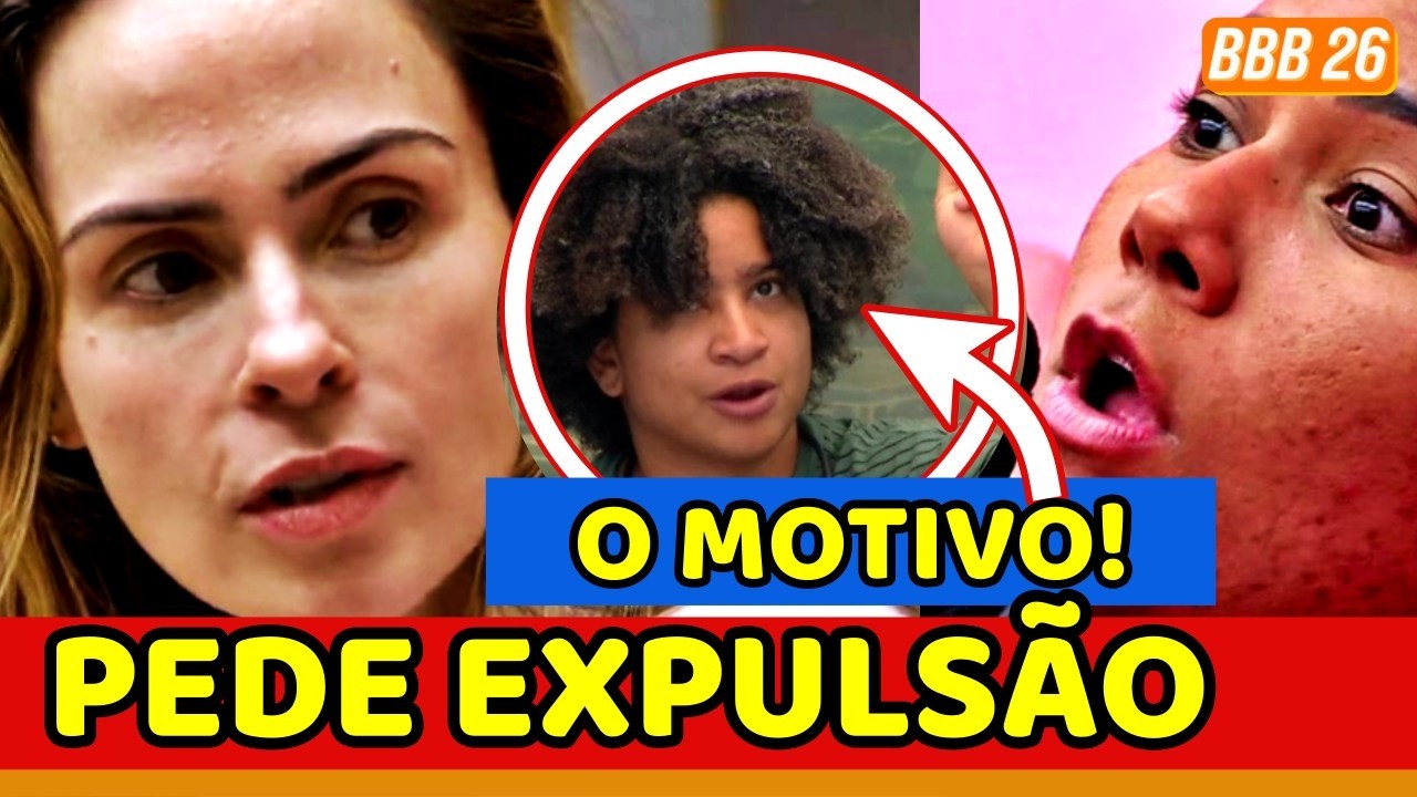 🔥BBB26 AGORA! “PEDE EXPULSÃO”: Ana Paula e Jordana BRIGAM FEIO; MOTIVO DE TRETA COM MILENA APARECE