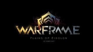 Warframe - Plains of Eidolon Accolades Trailer