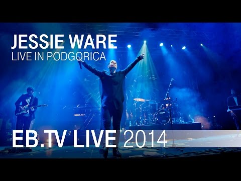 JESSIE WARE live in Podgorica (2014)