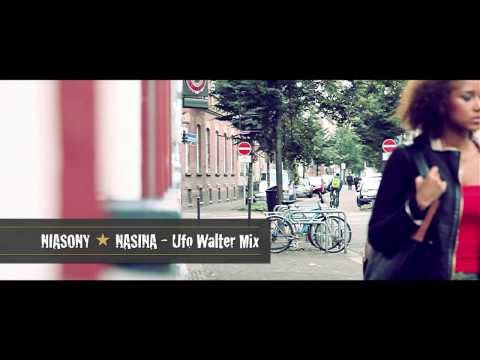 Niasony - Niasony - Nasina (Ufo Walter Mix) 