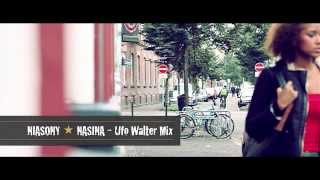 Niasony - Niasony - Nasina (Ufo Walter Mix) 