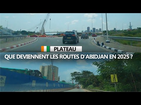 ABIDJAN: Que deviennent les routes en 2025  ?