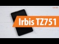 Распаковка Irbis TZ751 / Unboxing Irbis TZ751