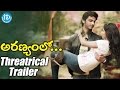 Aranyamlo Movie Threatrical Trailer- Sravani, Karunakar