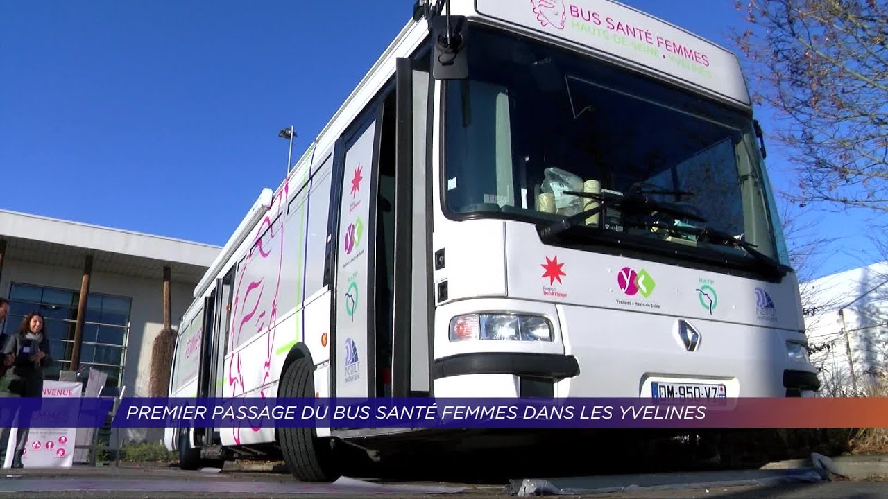 Yvelines | Premier passage du bus santé femmes dans les Yvelines