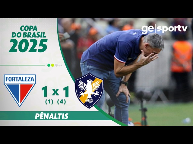 FORTALEZA 1 (1) X (4) 1 RETRÔ | PÊNALTIS  | 3ª FASE COPA DO BRASIL 2025 | ge.globo